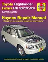 9781620923733-1620923734-Toyota HighLander (01-19),Lexus RX 300/330/350 (99-19) Haynes Manual (Paperback)
