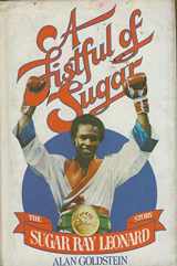 9780698110823-069811082X-A Fistful of Sugar: The Sugar Ray Leonard Story