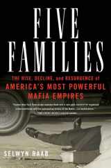 9780312300944-0312300948-Five Families: The Rise, Decline, and Resurgence of America's Most Powerful Mafia Empires