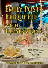 9781494923426-1494923424-Emily Post's Etiquette with Illustrations Complete and Unabridged