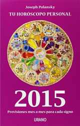 9788479538774-8479538775-Tu horóscopo personal 2015: Predicciones mes a mes (Spanish Edition)