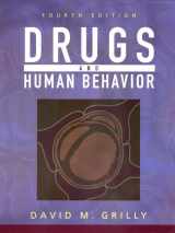 9780205318315-0205318312-Drugs and Human Behavior (4th Edition)
