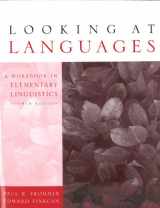 9781413030853-1413030858-Looking at Languages: A Workbook in Elementary Linguistics