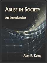 9781478633549-1478633549-Abuse in Society: An Introduction