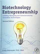 9780128155851-012815585X-Biotechnology Entrepreneurship: Leading, Managing and Commercializing Innovative Technologies