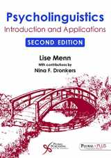 9781597567121-1597567124-Psycholinguistics: Introduction and Applications, Second Edition