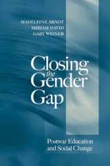9780745618838-0745618839-Closing the Gender Gap: Postwar Education and Social Change