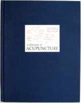 9780951054673-0951054678-A Manual of Acupuncture
