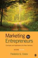 9781452230047-1452230048-Marketing for Entrepreneurs: Concepts and Applications for New Ventures