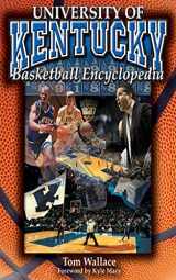 9781613210185-1613210183-The University of Kentucky Basketball Encyclopedia