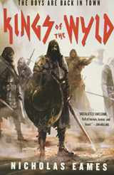 9780316362474-0316362476-Kings of the Wyld (The Band, 1)