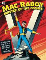 9781605490908-1605490903-Mac Raboy: Master of the Comics