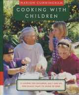 9780679422976-0679422978-Cooking with Children: 15 Lessons for Children, Age 7 and Up, Who Really Want to Learn to Cook: A Cookbook