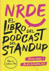 9781735677781-1735677787-NRDE: El libro del podcast del stand up (Spanish Edition)