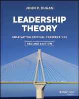 9781394152100-1394152108-Leadership Theory: Cultivating Critical Perspectives