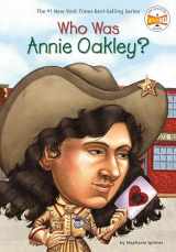 9780448424972-0448424975-Who Was Annie Oakley?