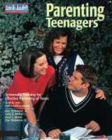 9780979554216-0979554217-Parenting Teenagers: Systematic Training for Effective Parenting of Teens