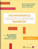 9781506387819-1506387810-The Mathematics Lesson-Planning Handbook, Grades K-2: Your Blueprint for Building Cohesive Lessons (Corwin Mathematics Series)