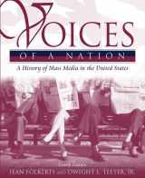 9780205335466-0205335462-Voices of a Nation: A History of Mass Media in the United States (4th Edition)
