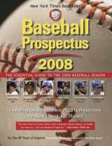9780452289031-0452289033-Baseball Prospectus 2008: The Essential Guide to the 2008 Baseball Season