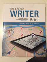 9781285438016-1285438019-The College Writer: A Guide to Thinking, Writing, and Researching