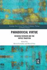 9781032175829-1032175826-Paradoxical Virtue (Routledge New Critical Thinking in Religion, Theology and Biblical Studies)