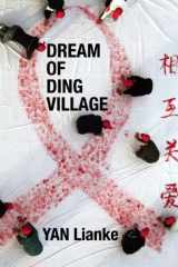 9780802145727-0802145728-Dream of Ding Village