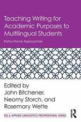 9781138284234-1138284238-Teaching Writing for Academic Purposes to Multilingual Students (ESL & Applied Linguistics Professional Series)