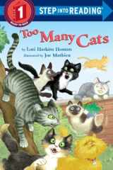 9780375851971-0375851976-Too Many Cats (Step into Reading)