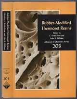 9780841208285-084120828X-Rubber-Modified Thermoset Resins (Advances in Chemistry Series)