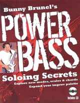 9780879307714-0879307714-Bunny Brunel's Power Bass: Soloing Secrets: Explore New Modes, Scales & Chords: Expand Your Improv Palette