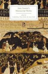 9781554810581-1554810582-Jane Austen's Manuscript Works (Broadview Editions)