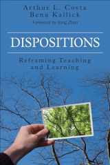 9781483339108-1483339106-Dispositions: Reframing Teaching and Learning
