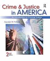 9781138165021-1138165026-Crime and Justice in America: An Introduction to Criminal Justice