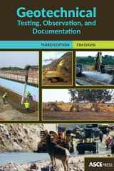 9780784416044-0784416044-Geotechnical Testing, Observation, and Documentation, Third Edition