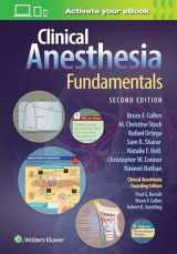 9781975113018-1975113012-Clinical Anesthesia Fundamentals: Print + Ebook with Multimedia