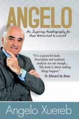 9781846247859-1846247853-Angelo: An Inspiring Autobiography for Those Detemined to Succeed