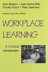 9781442601130-1442601132-Workplace Learning: A Critical Introduction