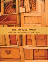 9780878466634-0878466630-The Maker's Hand: American Studio Furniture, 1940-1990