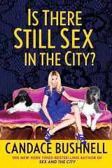 9780802147264-0802147267-Is There Still Sex in the City?