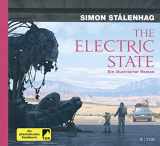 9783596703791-3596703794-The Electric State: Ein illustrierter Roman