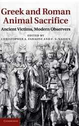 9781107011120-1107011124-Greek and Roman Animal Sacrifice: Ancient Victims, Modern Observers