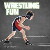 9781977132307-1977132308-Wrestling Fun (Sports Fun)