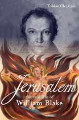 9781786784193-178678419X-Jerusalem: The Real Life of William Blake: A Biography