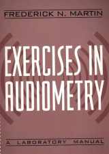 9780205268252-0205268250-Exercises in Audiometry: A Laboratory Manual