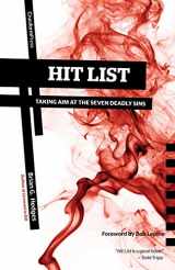 9781936760985-1936760983-Hit List: Taking Aim at the Seven Deadly Sins