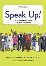9781319208127-1319208126-Speak Up!: An Illustrated Guide to Public Speaking