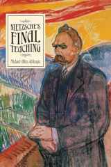 9780226684758-022668475X-Nietzsche's Final Teaching