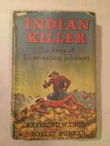9780253114259-025311425X-Crow Killer: The Saga of Liver-Eating Johnson