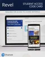 9780134734378-0134734378-Financial Markets and Institutions -- Revel Access Code